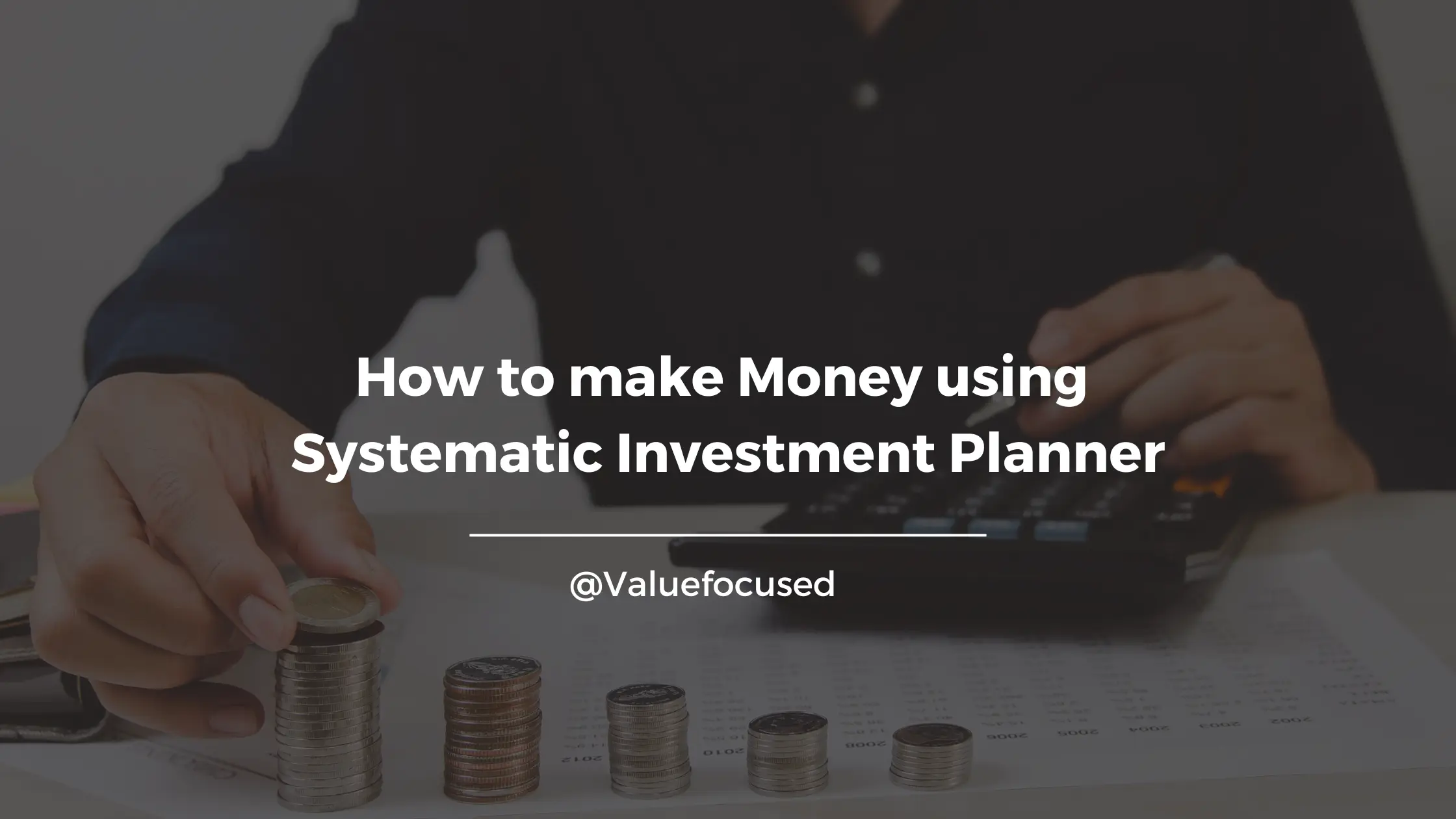 Systematic Investment planner